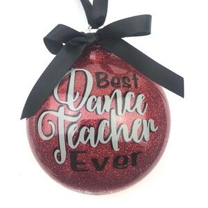 Teacher Christmas Ornament Best Dance  Holiday Gift Red glitter plastic hanging